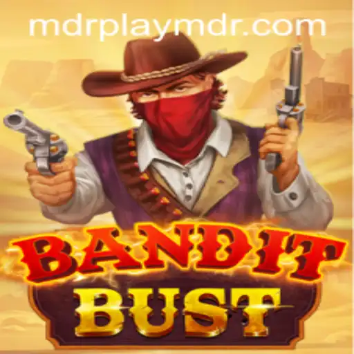 BanditBust: The Exciting World of MDRPLAY's Latest Game